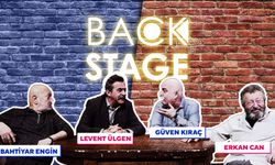 Backstage 3. bölümde konuklar: Erkan Can, Güven Kıraç, Levent Ülgen ve Bahtiyar Engin