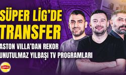 İngiliz Çayı yayında: Süper Lig'de transfer